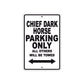 Chief Dark Horse Motorcycle Parking Only All Others Will Be Towed Aluminum Metal Sign