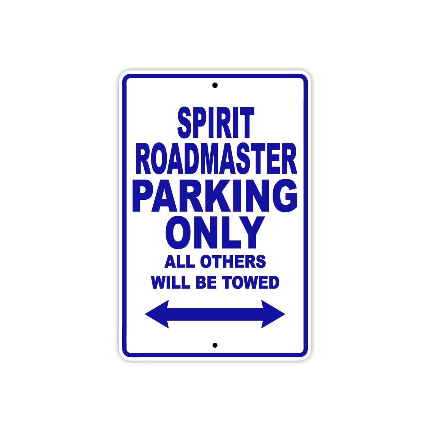 Spirit Roadmaster Motorcycle Parking Only All Others Will Be Towed Aluminum Metal Sign