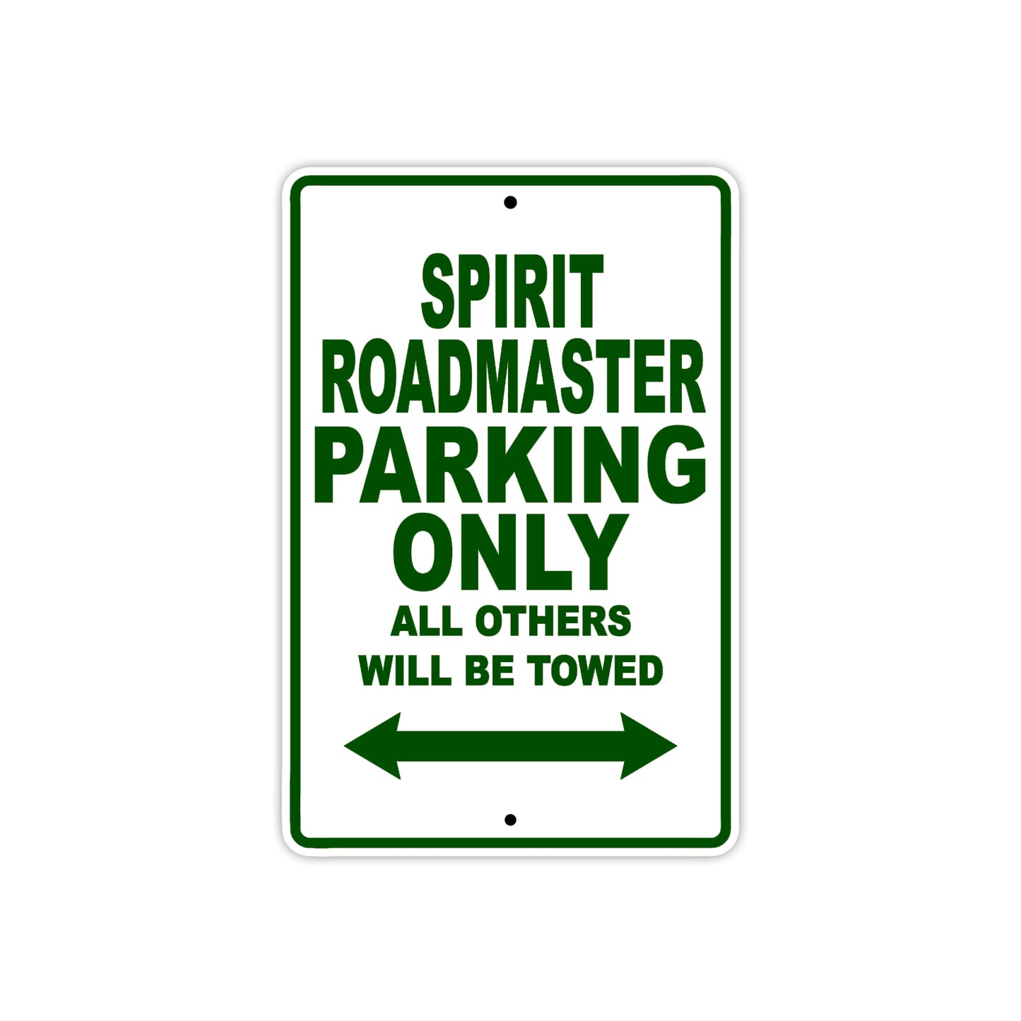 Spirit Roadmaster Motorcycle Parking Only All Others Will Be Towed Aluminum Metal Sign
