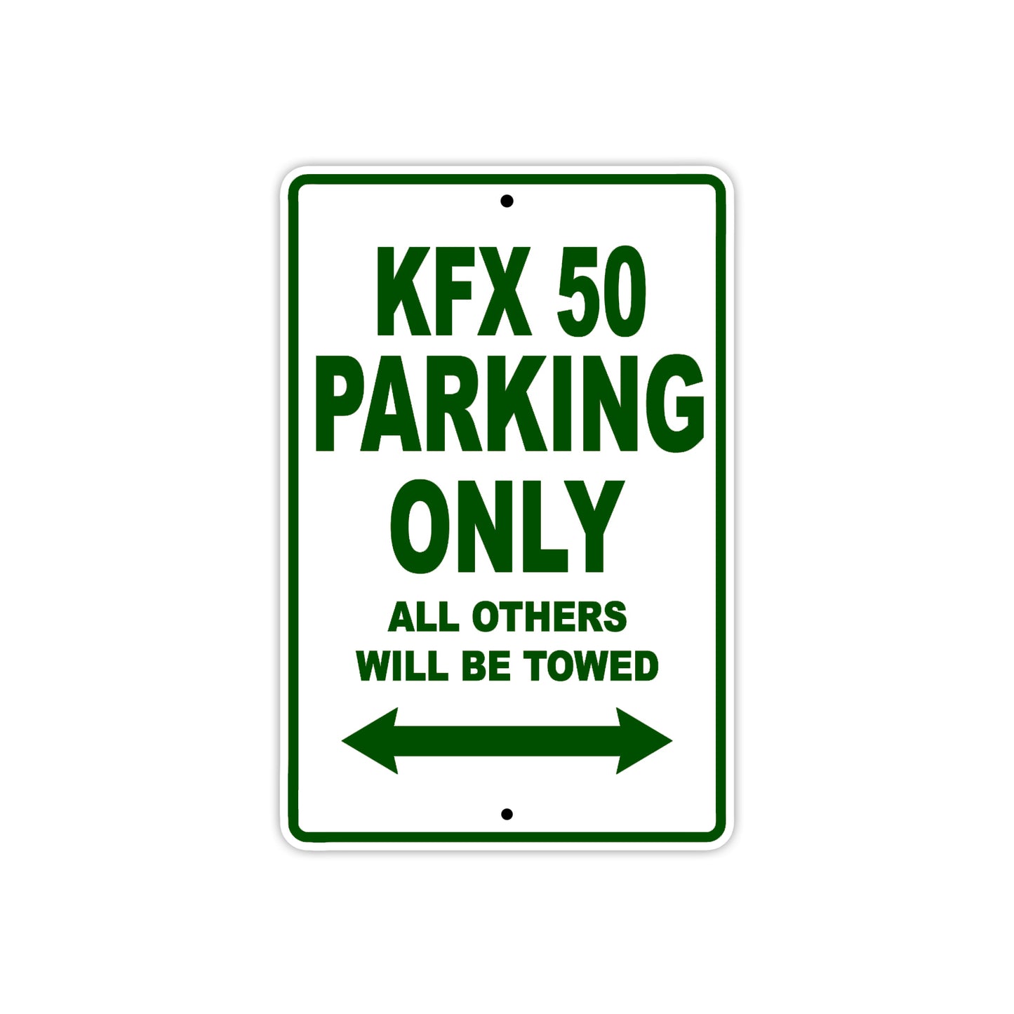 Kawasaki KFX 50 Motorcycle Parking Only All Others Will Be Towed Aluminum Metal Sign