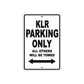 Kawasaki KLR Motorcycle Parking Only All Others Will Be Towed Aluminum Metal Sign