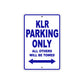 Kawasaki KLR Motorcycle Parking Only All Others Will Be Towed Aluminum Metal Sign