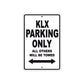 KLX Motorcycle Parking Only All Others Will Be Towed Aluminum Metal Sign