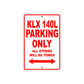 KLX 140L Motorcycle Parking Only All Others Will Be Towed Aluminum Metal Sign