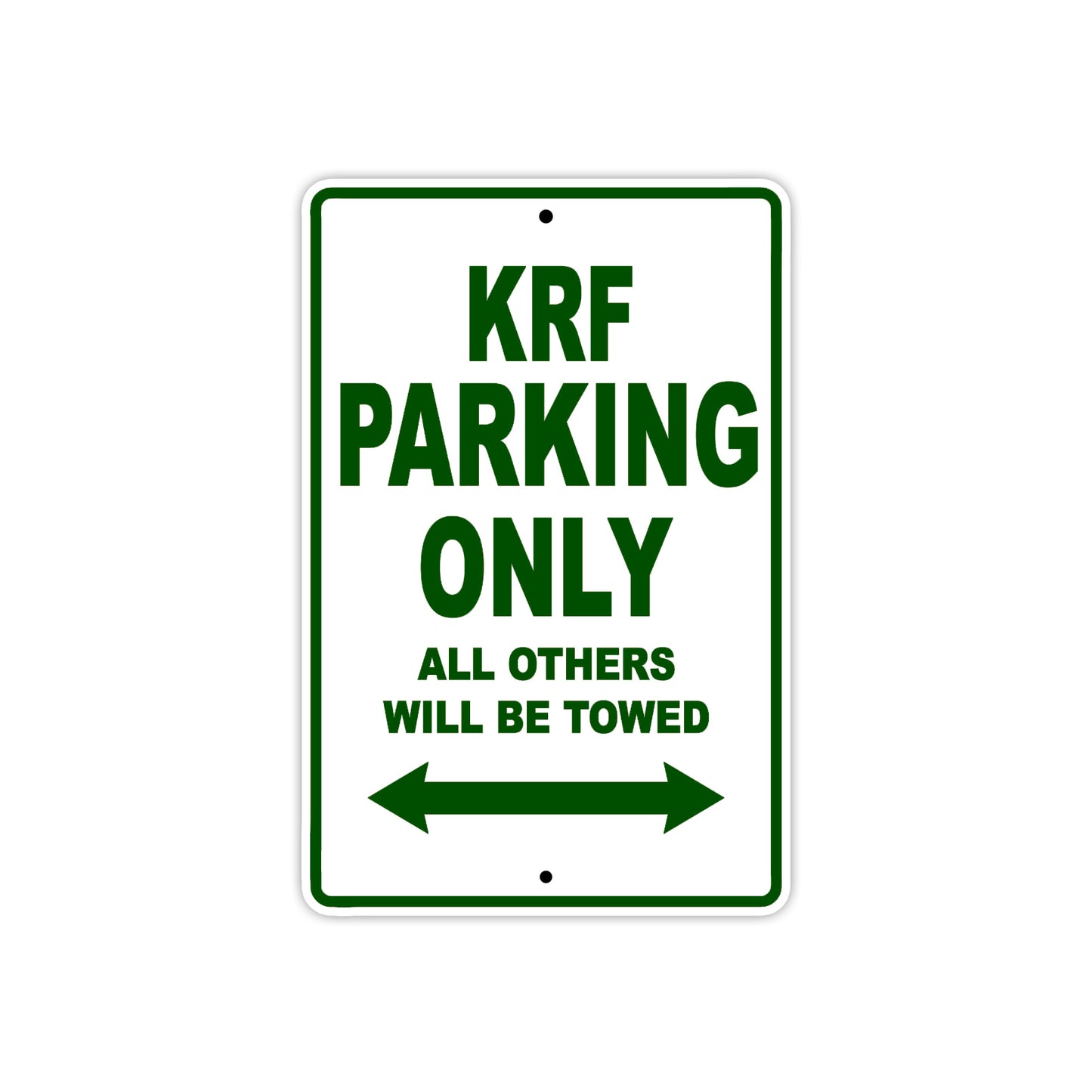 KRF Motorcycle Parking Only All Others Will Be Towed Aluminum Metal Sign