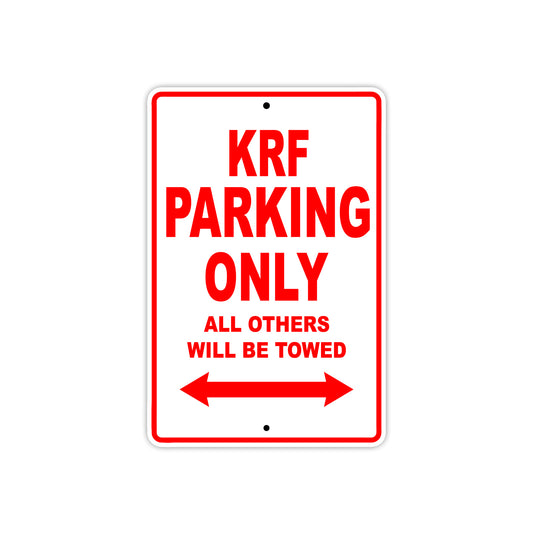 KRF Motorcycle Parking Only All Others Will Be Towed Aluminum Metal Sign