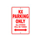 KX Motorcycle Parking Only All Others Will Be Towed Aluminum Metal Sign