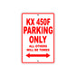 KX 450F Motorcycle Parking Only All Others Will Be Towed Aluminum Metal Sign