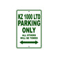 KZ 1000 LTD Motorcycle Parking Only All Others Will Be Towed Aluminum Metal Sign