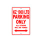 KZ 1000 LTD Motorcycle Parking Only All Others Will Be Towed Aluminum Metal Sign