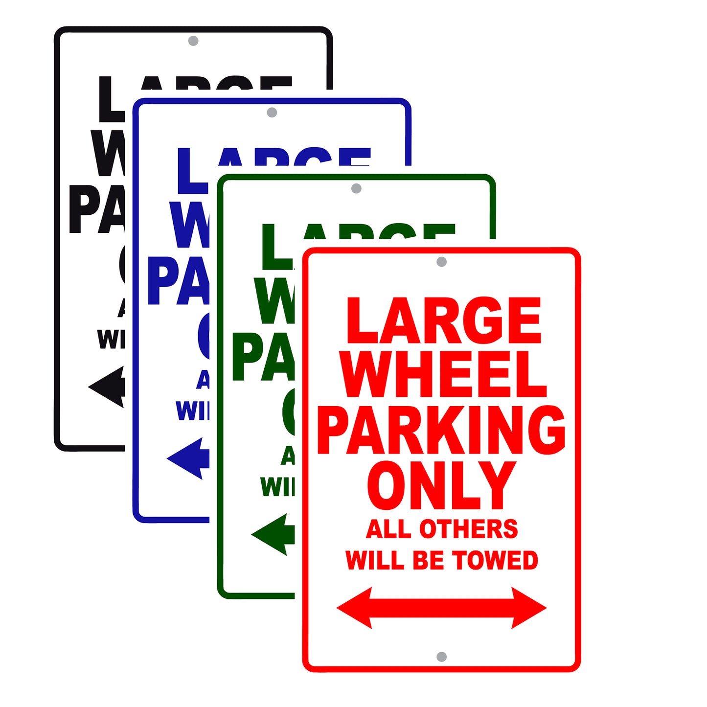 Large Wheel Cycle Parking Only All Others Will Be Towed Aluminum Metal Sign