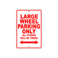 Large Wheel Cycle Parking Only All Others Will Be Towed Aluminum Metal Sign