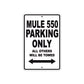 Mule 550 Motorcycle Parking Only All Others Will Be Towed Aluminum Metal Sign