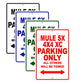 Mule SX 4X4 XC Motorcycle Parking Only All Others Will Be Towed Aluminum Metal Sign