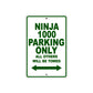 Ninja 1000 Motorcycle Parking Only All Others Will Be Towed Aluminum Metal Sign