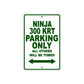 Ninja 300 KRT Motorcycle Parking Only All Others Will Be Towed Aluminum Metal Sign