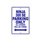 Ninja 300 SE Motorcycle Parking Only All Others Will Be Towed Aluminum Metal Sign