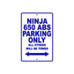 Ninja 650 ABS Motorcycle Parking Only All Others Will Be Towed Aluminum Metal Sign