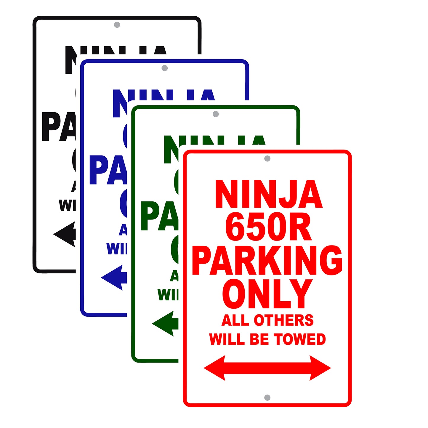 Ninja 650R Motorcycle Parking Only All Others Will Be Towed Aluminum Metal Sign