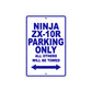 Ninja ZX-10R Motorcycle Parking Only All Others Will Be Towed Aluminum Metal Sign