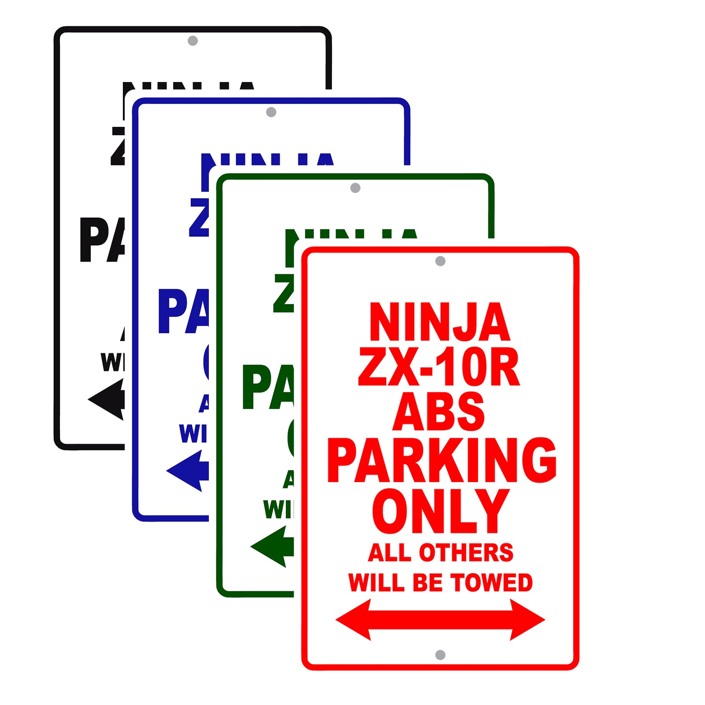 Ninja ZX-10R ABS Motorcycle Parking Only All Others Will Be Towed Aluminum Metal Sign