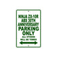 Ninja ZX-10R ABS 30th Anniversary Motorcycle Parking Only All Others Will Be Towed Aluminum Metal Sign
