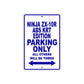 Ninja ZX-10R ABS KRT Edition Motorcycle Parking Only All Others Will Be Towed Aluminum Metal Sign