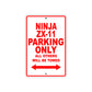 Ninja ZX-11 Motorcycle Parking Only All Others Will Be Towed Aluminum Metal Sign