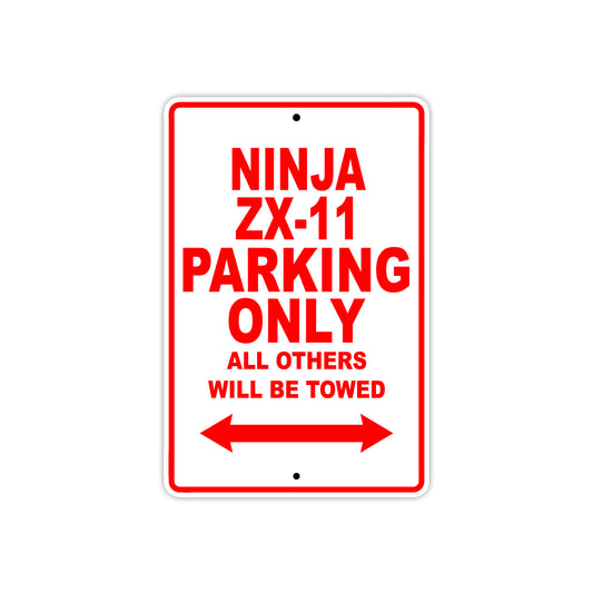 Ninja ZX-11 Motorcycle Parking Only All Others Will Be Towed Aluminum Metal Sign