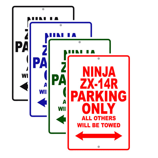 Ninja ZX-14R Motorcycle Parking Only All Others Will Be Towed Aluminum Metal Sign