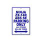 Ninja ZX-14R ABS SE Motorcycle Parking Only All Others Will Be Towed Aluminum Metal Sign