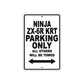 Ninja ZX-6R KRT Motorcycle Parking Only All Others Will Be Towed Aluminum Metal Sign