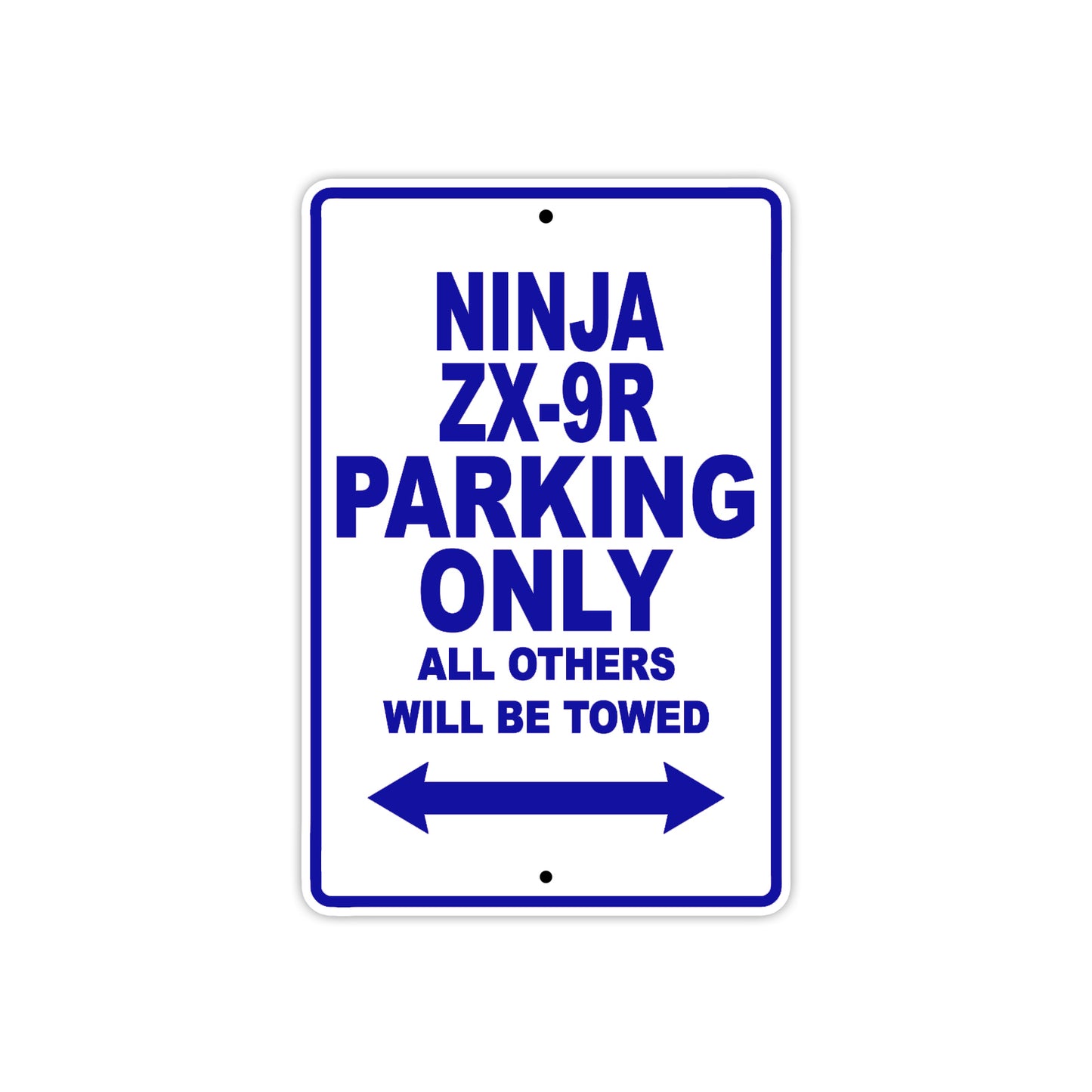 Ninja ZX-9R Motorcycle Parking Only All Others Will Be Towed Aluminum Metal Sign