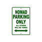 Nomad Bicycle Parking Only All Others Will Be Towed Aluminum Metal Sign