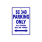 SC 340 Motorcycle Parking Only All Others Will Be Towed Aluminum Metal Sign