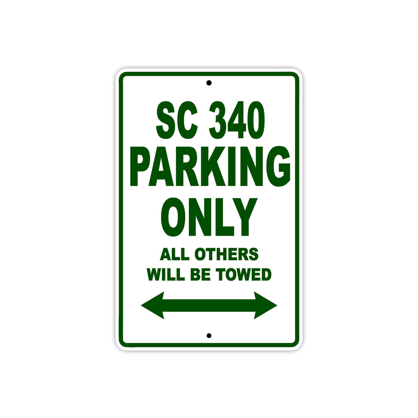 SC 340 Motorcycle Parking Only All Others Will Be Towed Aluminum Metal Sign