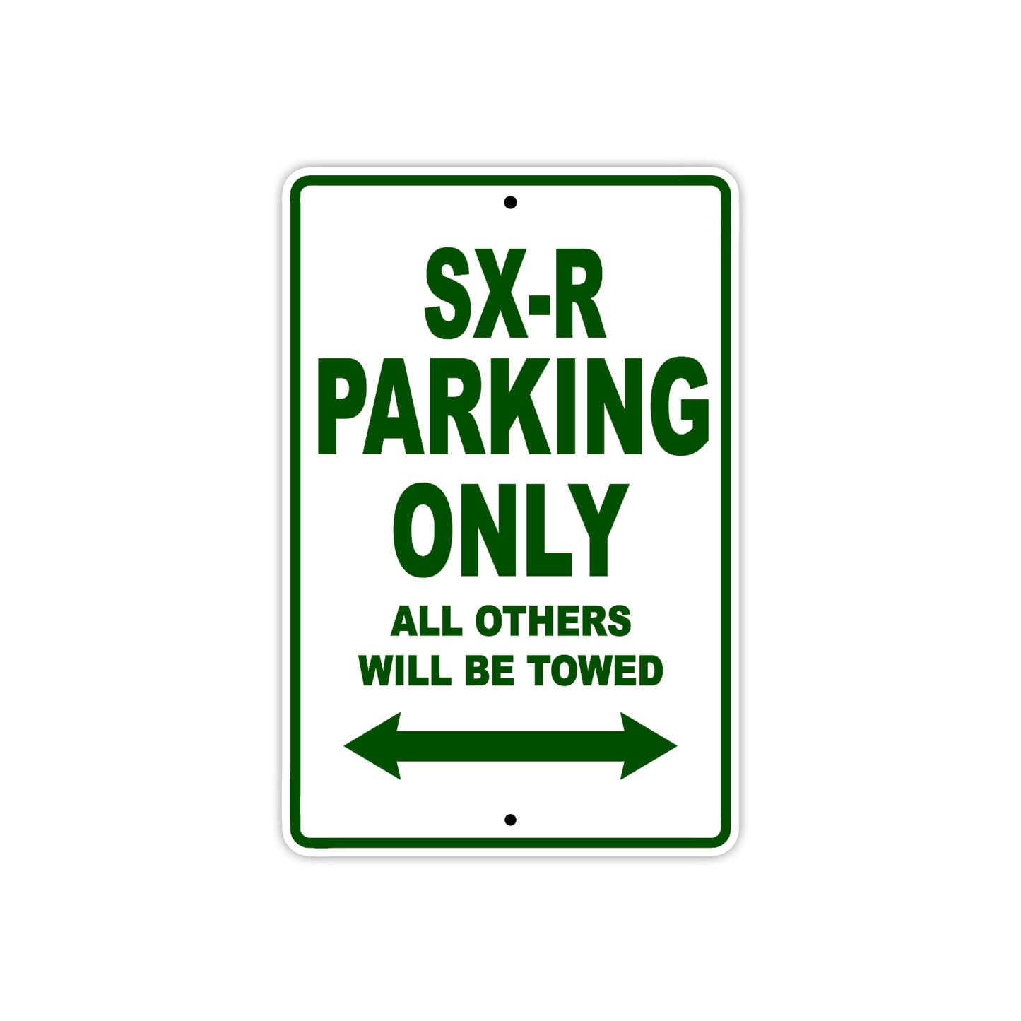 SX-R Motorcycle Parking Only All Others Will Be Towed Aluminum Metal Sign