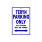 Teryn Bicycle Parking Only All Others Will Be Towed Aluminum Metal Sign