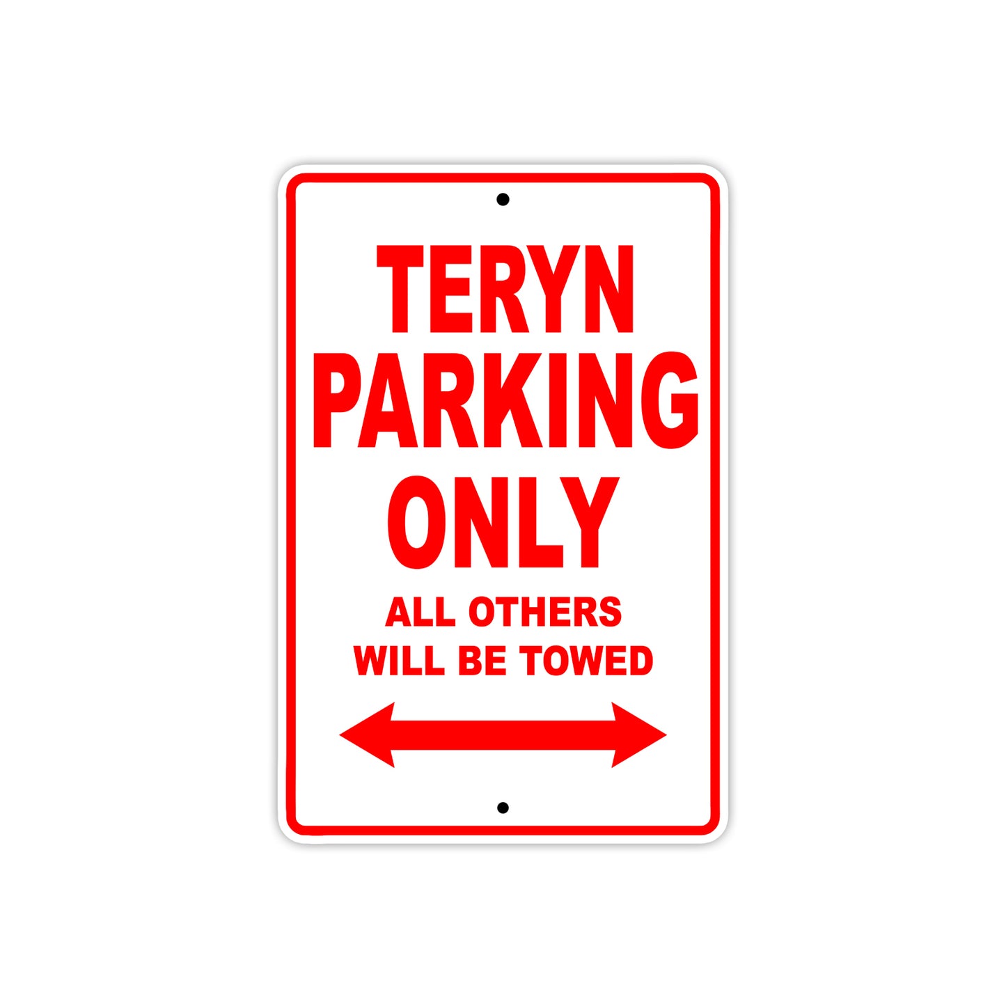 Teryn Bicycle Parking Only All Others Will Be Towed Aluminum Metal Sign