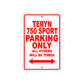 Teryn 750 Sport Motorcycle Parking Only All Others Will Be Towed Aluminum Metal Sign
