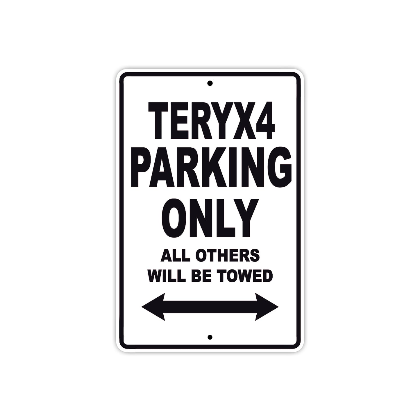 Teryx4 Motorcycle Parking Only All Others Will Be Towed Aluminum Metal Sign