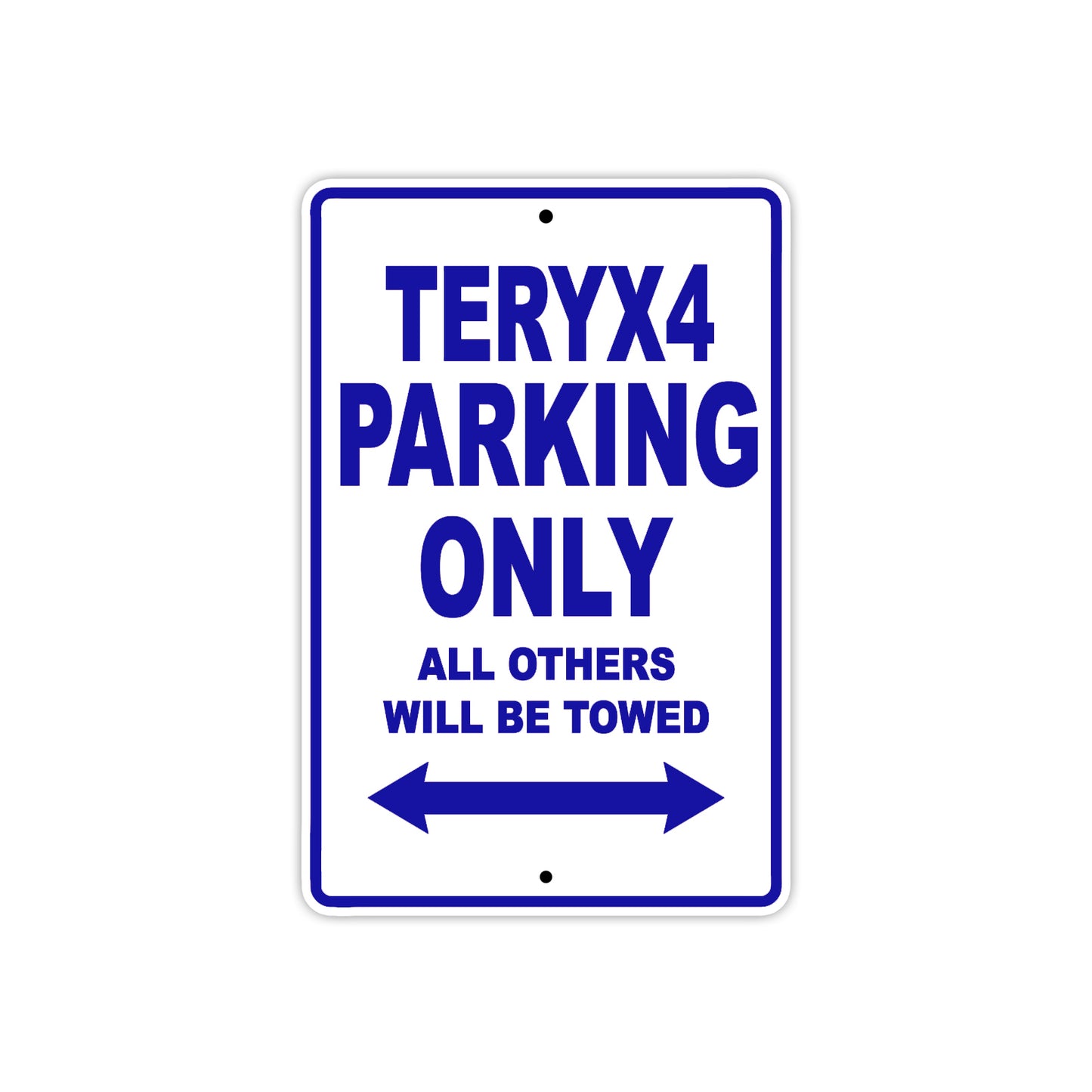 Teryx4 Motorcycle Parking Only All Others Will Be Towed Aluminum Metal Sign