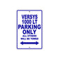 Versys 1000 LT Motorcycle Parking Only All Others Will Be Towed Aluminum Metal Sign