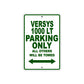 Versys 1000 LT Motorcycle Parking Only All Others Will Be Towed Aluminum Metal Sign