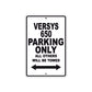 Versys 650 Motorcycle Parking Only All Others Will Be Towed Aluminum Metal Sign