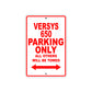 Versys 650 Motorcycle Parking Only All Others Will Be Towed Aluminum Metal Sign