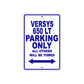 Versys 650 LT Motorcycle Parking Only All Others Will Be Towed Aluminum Metal Sign