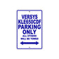 Versys KLE650CDF Motorcycle Parking Only All Others Will Be Towed Aluminum Metal Sign