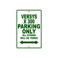 Versys X 300 Motorcycle Parking Only All Others Will Be Towed Aluminum Metal Sign