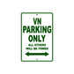 VN Motorcycle Parking Only All Others Will Be Towed Aluminum Metal Sign